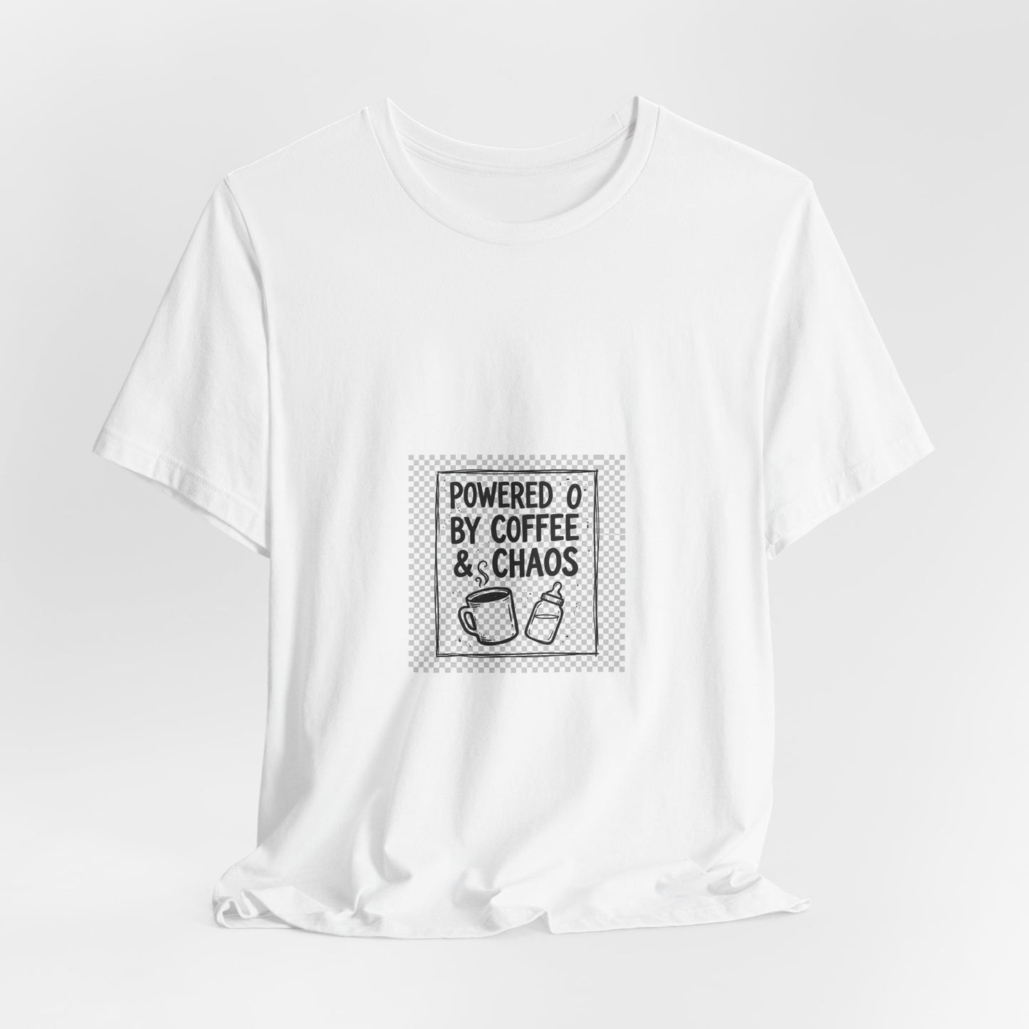 T-Shirt — "Powered by Coffee & Chaos" Graphic Tee