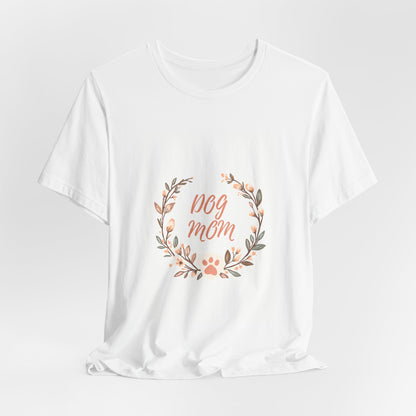 Dog Mom Floral Wreath Tee - Cute Paw Print T-Shirt for Pet Lovers