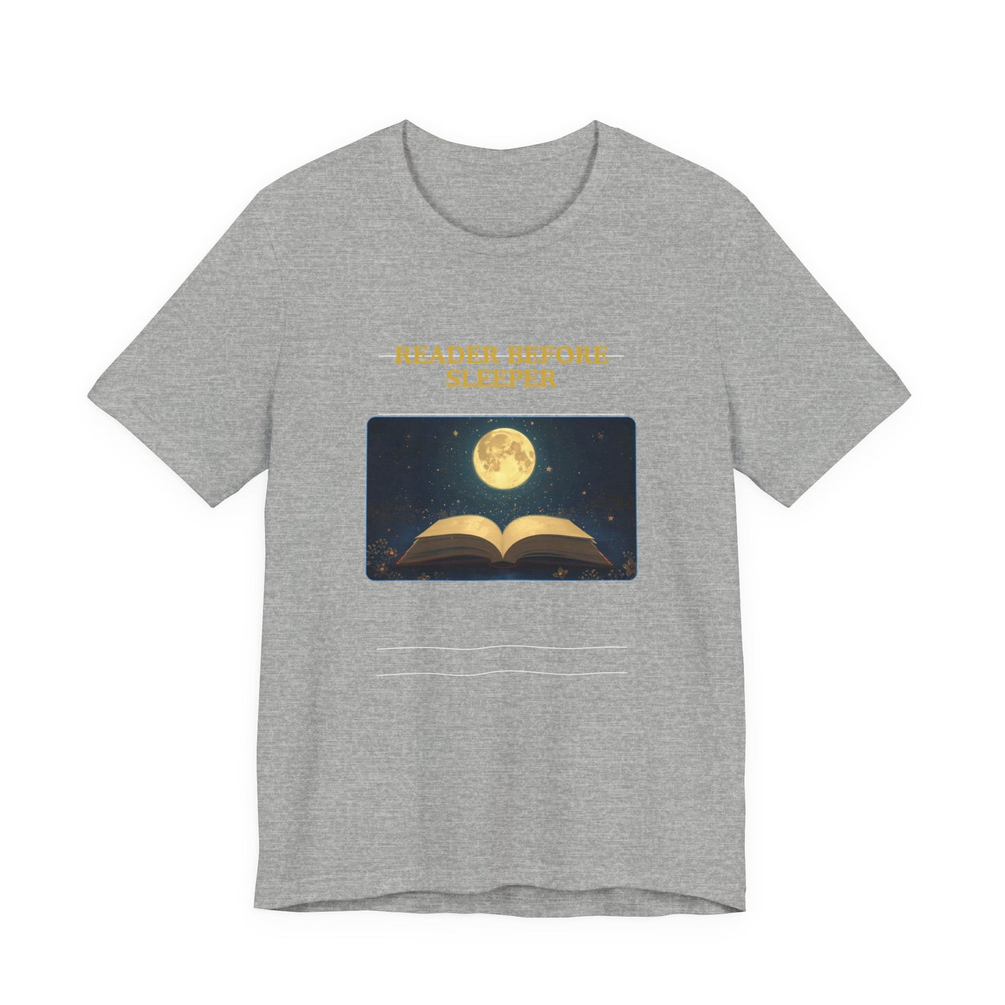 Reader Before Sleeper T-Shirt — Moonlit Book Lovers Tee