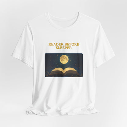 Reader Before Sleeper T-Shirt — Moonlit Book Lovers Tee