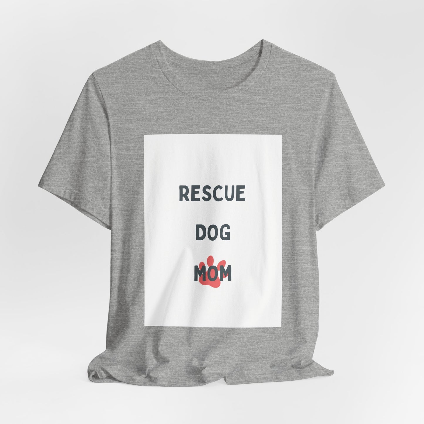 Rescue Dog Mom T‑Shirt — Cute Paw Print Rescue Dog Tee for Dog Lovers