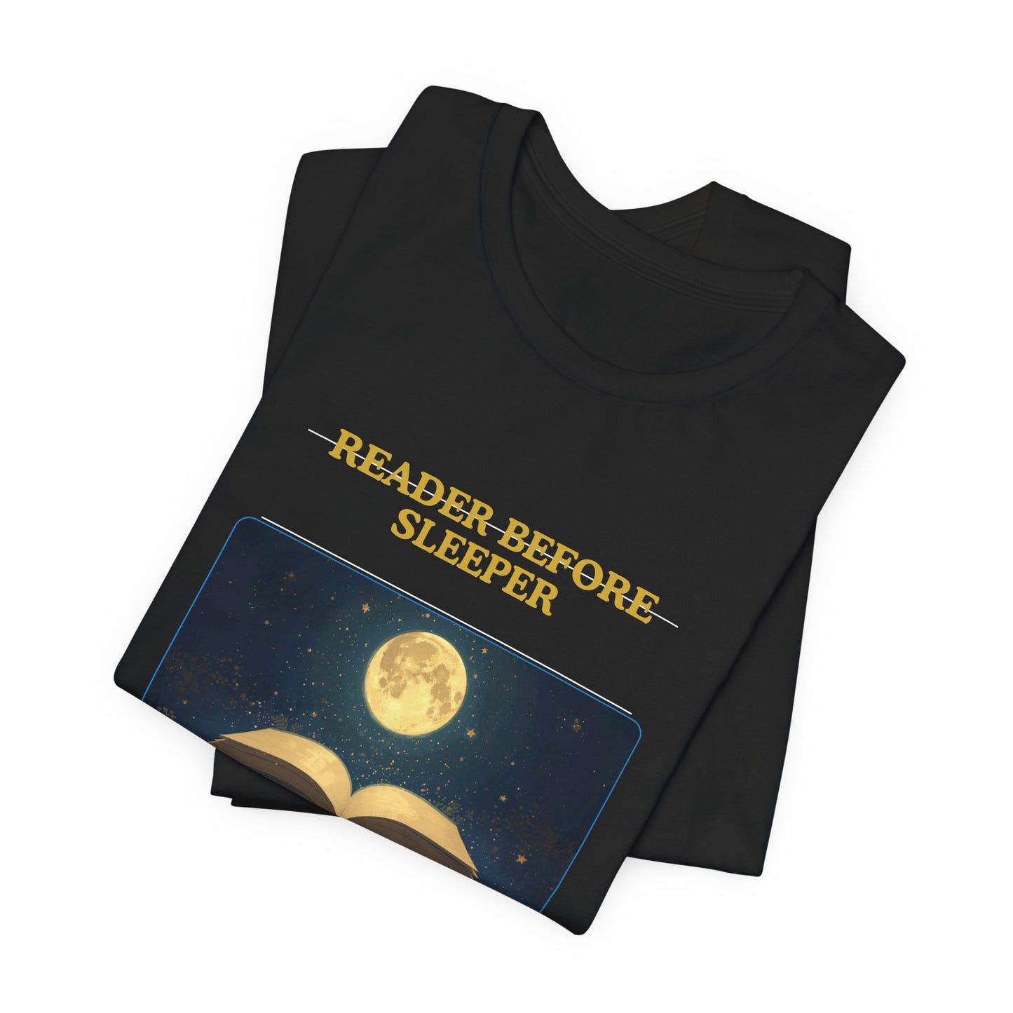 Reader Before Sleeper T-Shirt — Moonlit Book Lovers Tee