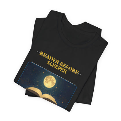 Reader Before Sleeper T-Shirt — Moonlit Book Lovers Tee