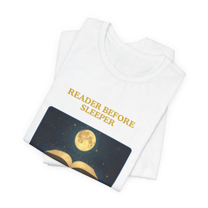 Reader Before Sleeper T-Shirt — Moonlit Book Lovers Tee