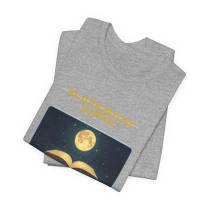 Reader Before Sleeper T-Shirt — Moonlit Book Lovers Tee