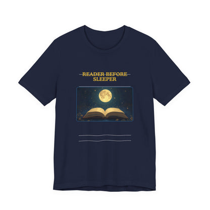 Reader Before Sleeper T-Shirt — Moonlit Book Lovers Tee