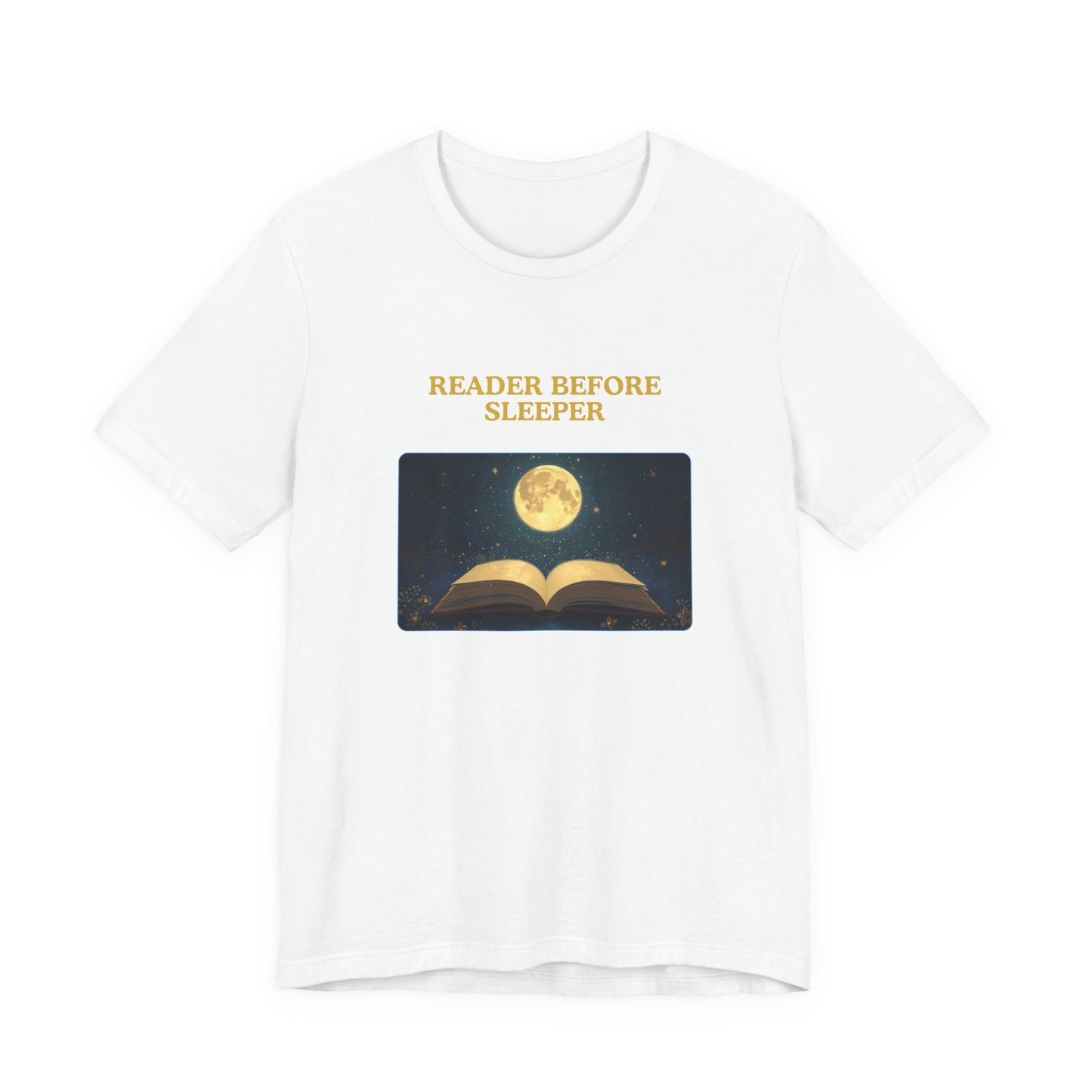 Reader Before Sleeper T-Shirt — Moonlit Book Lovers Tee