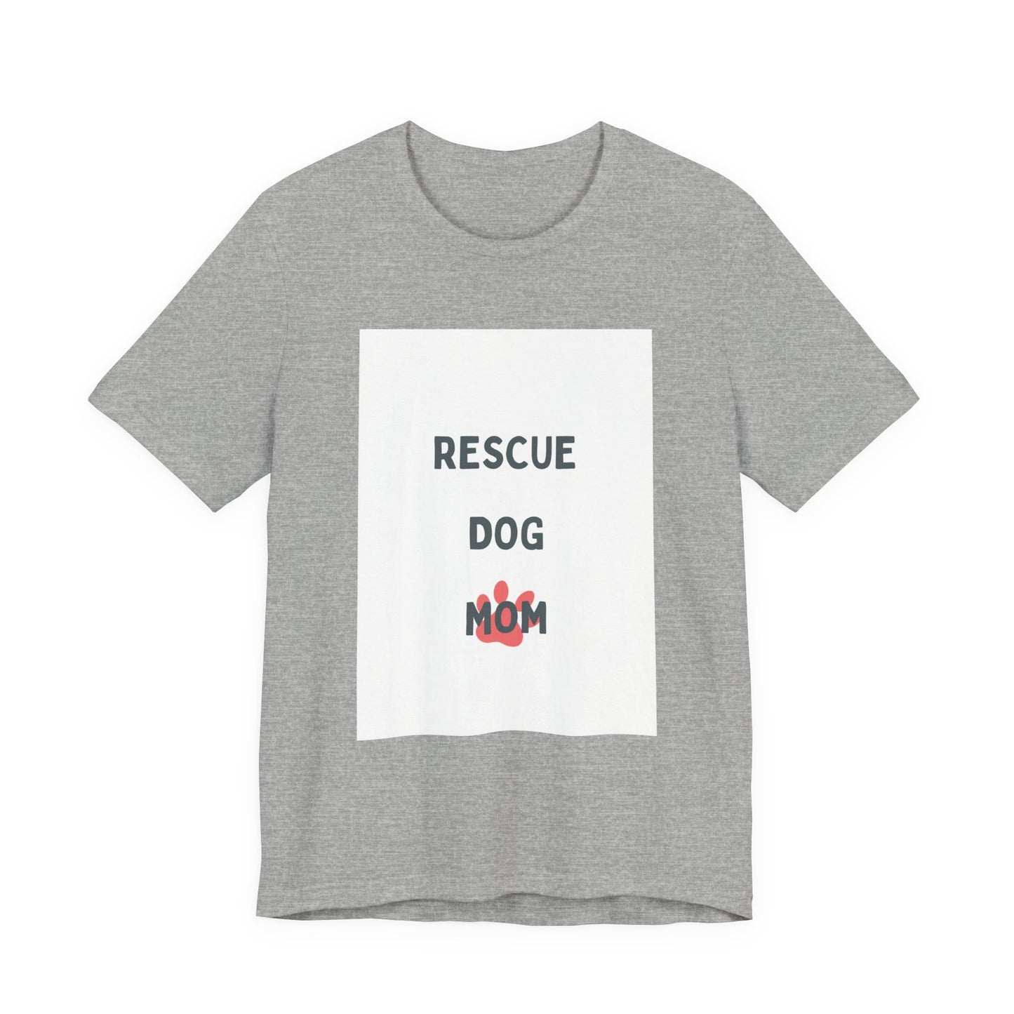 Rescue Dog Mom T‑Shirt — Cute Paw Print Rescue Dog Tee for Dog Lovers