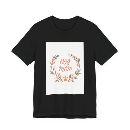 Dog Mom Floral Wreath Tee - Cute Paw Print T-Shirt for Pet Lovers